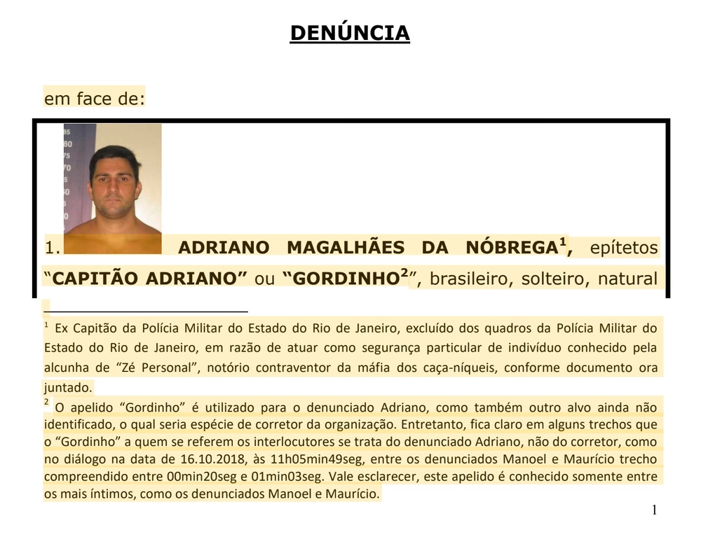 Trecho da denúncia do Ministério Público que tornou o capitão Adriano Magalhães da Nóbrega foragido da Justiça. Essa denúncia serviu de base para o inquérito das rachadinhas