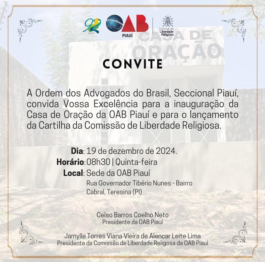 OAB-PI inaugura Casa de Oração e lança Cartilha de Liberdade Religiosa em Teresina